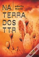 Na Terra dos TTR