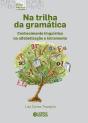 Na Trilha Da Gramática - Preview