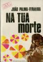 Na Tua Morte - Preview