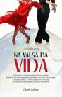 Na Valsa da Vida - Preview