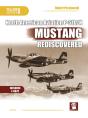 Naa P-51d/K Mustang Rediscovered - Preview