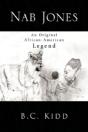 Nab Jones: An Original African-American - Preview