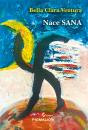 Nace Sana - Preview