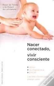 Capa do artigo Nacer Conectado, Vivir Consciente