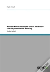 Capa do artigo Nach Der Klimakatastrophe - Diesel, Baudrillard Und Die Postmoderne Werbung