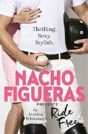 Nacho Figueras Presents: Ride Free (The Polo Season Series: 3) - Preview