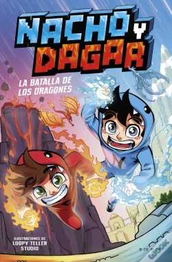 Capa do artigo Nacho Y Dagar: La Batalla De Los Dragones