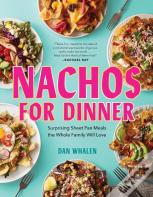 Nachos For Dinner