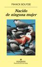 Nacido De Ninguna Mujer - Preview
