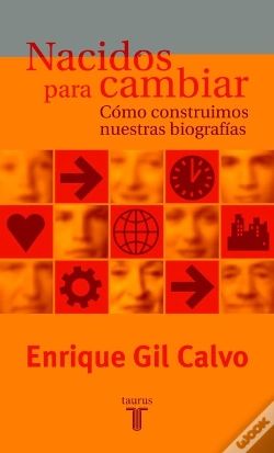 Capa do artigo Nacidos Para Cambiar. Cómo Construimos Nuestras Biografías