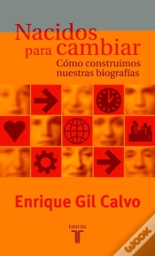 Capa do artigo Nacidos Para Cambiar. Cómo Construimos Nuestras Biografías