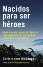 Nacidos Para Ser Heroes - Preview