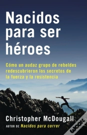 Capa do artigo Nacidos Para Ser Heroes