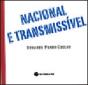 Nacional e Transmissível - Preview