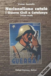 Capa do artigo Nacionalisme Català I Guerra Civil A Catalunya (1936-1939)