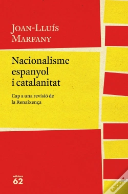 Capa do artigo Nacionalisme Espanyol I Catalanitat