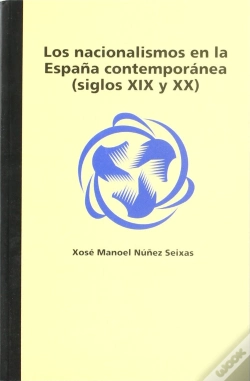 Capa do artigo Nacionalismos En La España Contemporanea (S. Xix-Xx), Los