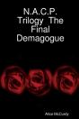 N.A.C.P. Trilogy The Final Demagogue - Preview