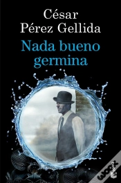 Capa do artigo Nada Bueno Germina