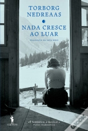 Capa do artigo Nada Cresce Ao Luar