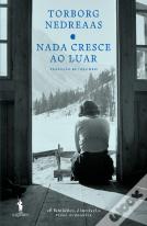 Nada Cresce ao Luar