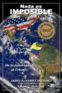 Nada Es Imposible: De La Adversidad Al T - Preview
