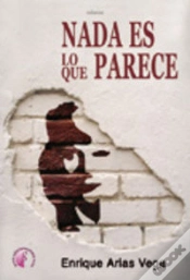 Capa do artigo Nada Es Lo Que Parece