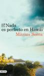 Nada Es Perfecto En Hawái - Preview