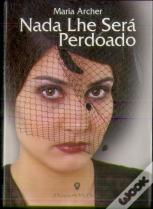 Nada Lhe Será Perdoado
