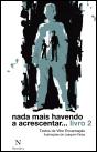 Nada Mais Havendo a Acrescentar… Livro 2 - Preview