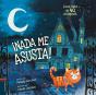 ¡Nada Me Asusta! - Preview