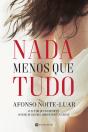 Nada Menos Que Tudo - Preview