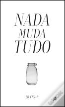 Nada Muda Tudo