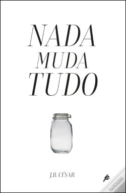 Capa do artigo Nada Muda Tudo
