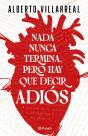 Nada Nunca Termina, Pero Hay Que Decir Adiós - Preview