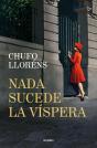 Nada Sucede La Víspera - Preview