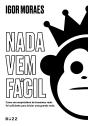 Nada Vem Fácil - Preview