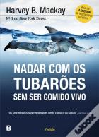 Nadar com os Tubarões sem Ser Comido Vivo