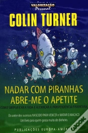Capa do artigo Nadar com Piranhas Abre-me o Apetite