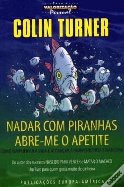 Capa do artigo Nadar com Piranhas Abre-me o Apetite
