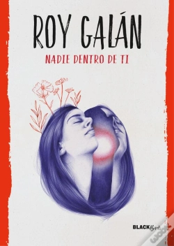 Capa do artigo Nadie Dentro De Ti (Colección #Blackbirds)