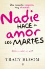 Nadie Hace El Amor Los Martes - Preview