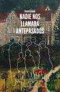 Nadie Nos Llamara Antepasados - Preview