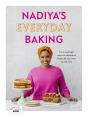 Nadiyaâ€™S Everyday Baking - Preview