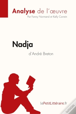 Capa do artigo Nadja D'André Breton : Analyse Complète De L'Oeuvre Et Résumé