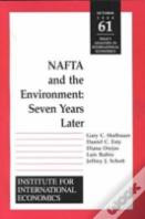 Nafta And The Environnment Â€“ Seven Years Later
