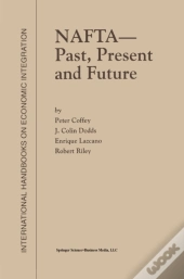 Nafta - Past, Present And Future