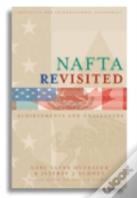 Nafta Revisited Â€“ Achievements And Challenges