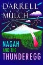 Nagah And The Thunderegg - Preview