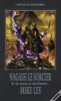 Capa do artigo Nagash Le Sorcier ; Et Les Morts Lèveront...